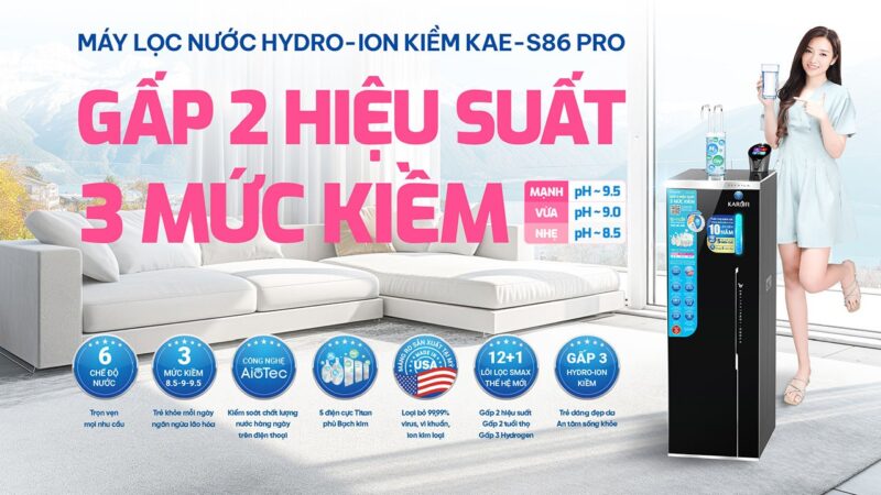 Máy lọc nước nóng lạnh Hydro-ion kiềm Karofi KAE-S86