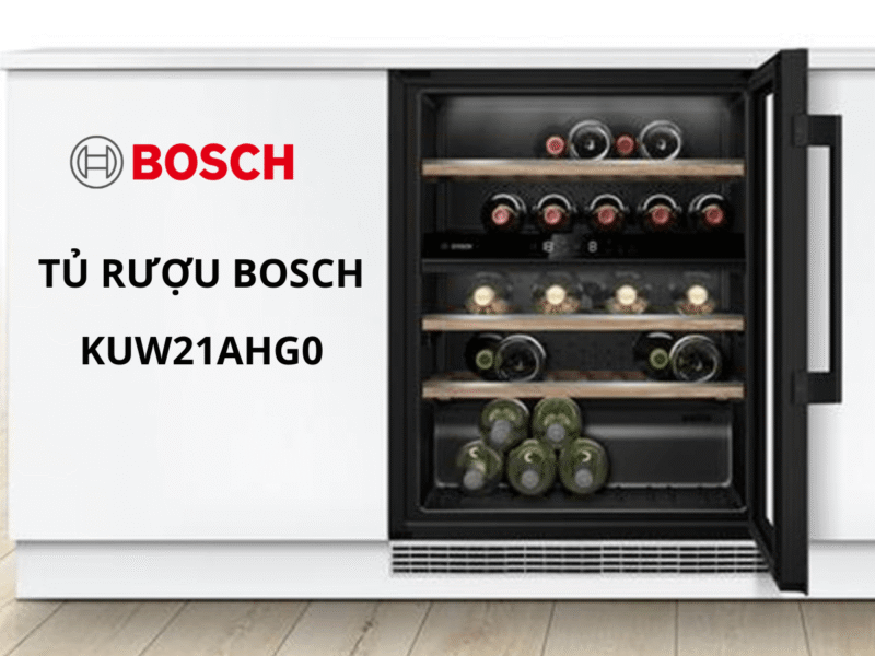 Tủ rượu Bosch Kuw21AHG0